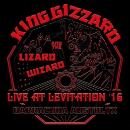 Live At Levitation '16 (Red Vinyl) - King Gizzard & The Lizard Wizard - LP - Front