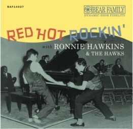 Red Hot Rockin' with Ronnie Hawkins - Ronnie Hawkins - Single 10" - Front