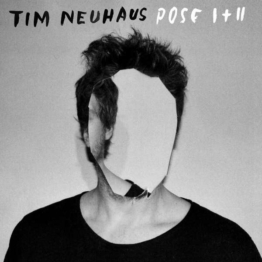 Pose I+II - Tim Neuhaus - LP - Front