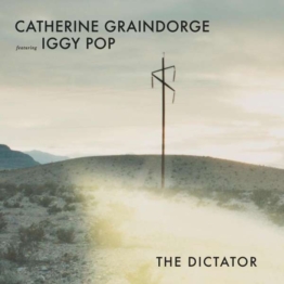 The Dictator (Feat. Iggy Pop) - Catherine Graindorge - Single 12" - Front