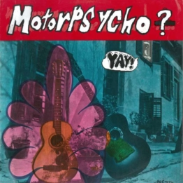 Yay! - Motorpsycho - LP - Front