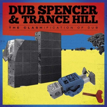 The Clashification Of Dub (180g) - Dub Spencer & Trance Hill - LP - Front