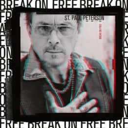 Break On Free - St. Paul Peterson - LP - Front