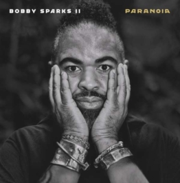 Paranoia (180g) - Bobby Sparks II - LP - Front