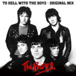 To Hell With The Boys (Original Mix) - The Boys - LP - Front