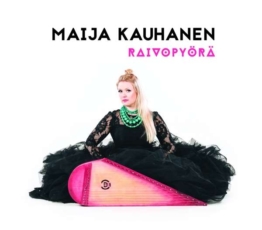Raivopyörä (Pink Vinyl) - Maija Kauhanen - LP - Front