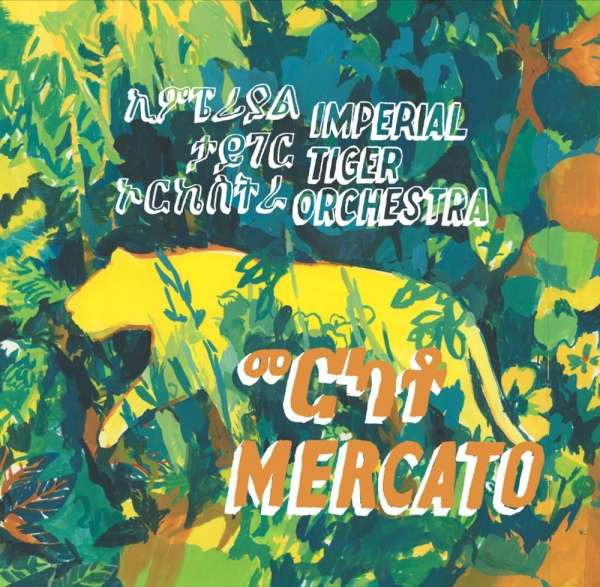 Mercato (12th Anniversary Edition) (remastered) - Imperial Tiger Orchestra - LP - Front