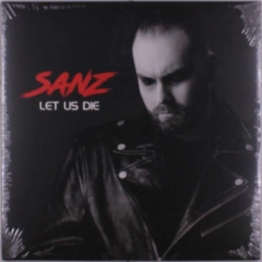 Let Us Die - Sanz - LP - Front