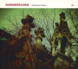 Dornröschen - Radoslaw Pallarz - CD - Front
