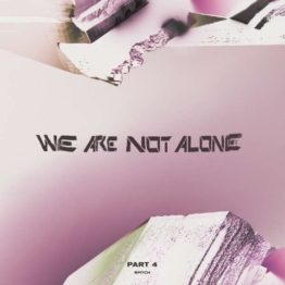 We Are Not Alone Part 4 - Various Artists - LP - Front