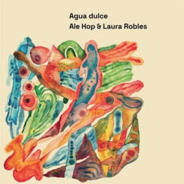 Agua Dulce - Hop - LP - Front