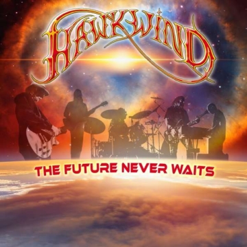 The Future Never Waits - Hawkwind - LP - Front