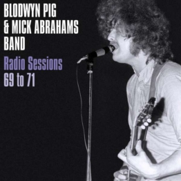 Radio Sessions 69 To 71 (Limited Edition) (Blue Vinyl) - Blodwyn Pig & Mick Abrahams Band - LP - Front