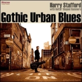 Gothic Urban Blues - Harry Stafford - CD - Front