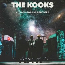 10 Tracks To Echo In The Dark - The Kooks - LP - Front
