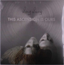 This Ascension Is Ours (Limited Numbered Edition) (Clear Vinyl) - Song Sung - LP - Front