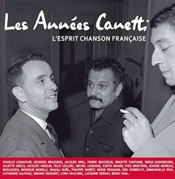Les Annees Canetti - L'Esprit Chanson Francaise (remastered) - Jacques Canetti - LP - Front
