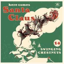 Here Comes Santa Claus: 14 Swingin' Chestnuts (Red Vinyl) - Various Artists - LP - Front