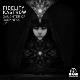 Daughter Of Darkness EP - Fidelity Kastrow - Single 12" - Front