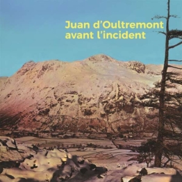 Avant l'incident - Juan D'Oultremont - LP - Front