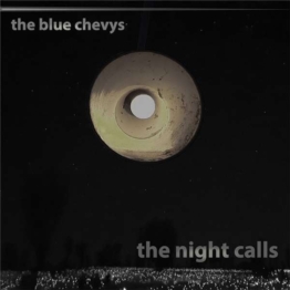 The Night Calls - The Blue Chevys - CD - Front
