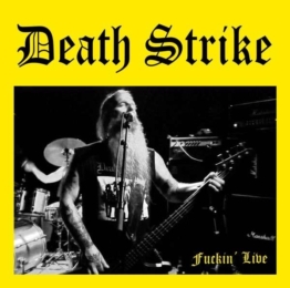 Fuckin' Live (Limited Edition) - Death Strike - LP - Front