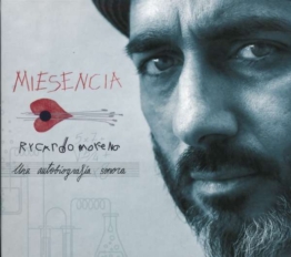 Miesencia-A Sound Autobiography - Rycardo Moreno - CD - Front