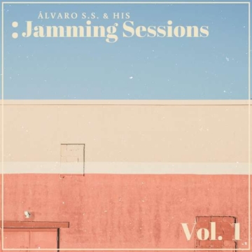 Vol. 1 - Alvaro S.S. & His Jamming Sessions - LP - Front