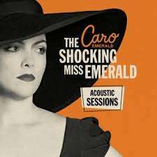 The Shocking Miss Emerald (180g) (Acoustic Sessions) (Limited Numbered Edition) (Orange Vinyl) - Caro Emerald - LP - Front