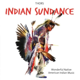 Indian Sundance - The Thors - CD - Front