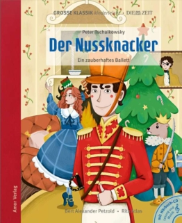 Große Klassik kinderleicht - Peter Tschaikowsky: Der Nussknacker (Buch mit CD) - Peter Tschaikowsky - Buch - Front