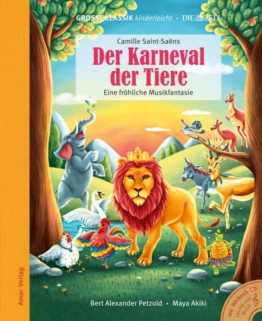 Große Klassik kinderleicht - Camille Saint-Saens: Der Karneval der Tiere (Buch mit CD) - Camille Saint-Sae¨ns - Buch - Front