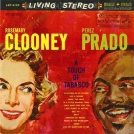 A Touch Of Tabasco (180g) (Limited-Edition) (45 RPM) - Rosemary Clooney & Perez Prado - LP - Front