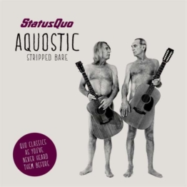 Aquostic (Stripped Bare) (180g) - Status Quo - LP - Front
