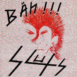 Bäh!!! (Reissue) - Sluts - LP - Front