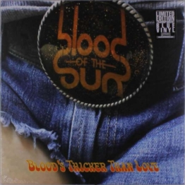Blood's Thicker Than Love (Limited-Edition) (Translucent Blue Vinyl) - Blood Of The Sun - LP - Front