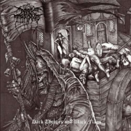 Dark Thrones And Black Flags (Limited Edition) - Darkthrone - LP - Front