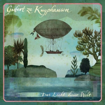 Das Licht dieser Welt - Gisbert zu Knyphausen - LP - Front
