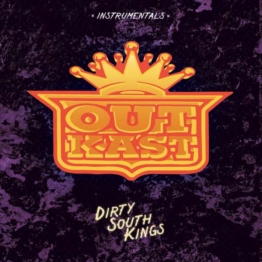 Dirty South Kings (Instrumentals) - Outkast - LP - Front
