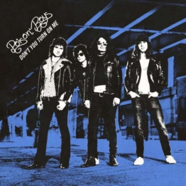 Don't You Turn On Me (Limited Edition) - Poison Boys - LP - Front