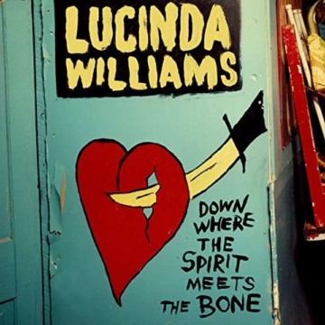 Down Where The Spirit Meets The Bone - Lucinda Williams - LP - Front