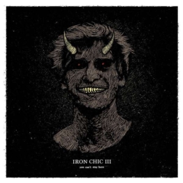 III: You Can't Stay Here (Limited Edition) (Colored Vinyl) - Iron Chic - LP - Front