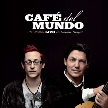In Passion: Live At Theaterhaus Stuttgart (180g) (LP + CD) - Café Del Mundo - LP - Front