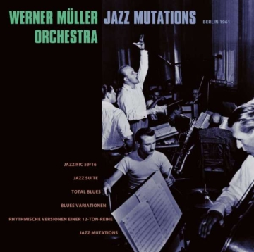 Jazz Mutations - Werner Müller - LP - Front