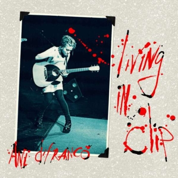 Living in Clip (180g) (Limited 25th Anniversary Edition) (Red Smoke Vinyl) - Ani DiFranco - LP - Front