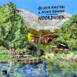 Noordhoek - Oliver Koletzki & Niko Schwind - LP - Front