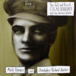 The Fall And Rise Of Edgar Bourchier And The Horrors Of War (Limited-Edition) (Green Vinyl) - Mick Harvey And Christopher Richard Barker - LP - Front