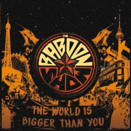 The World Is Bigger Than You - The Baboon Show - LP - Front