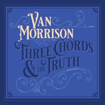 Three Chords & The Truth (Silver Vinyl) - Van Morrison - LP - Front