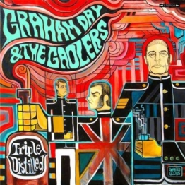 Triple Distilled - Graham Day & The Gaolers - LP - Front